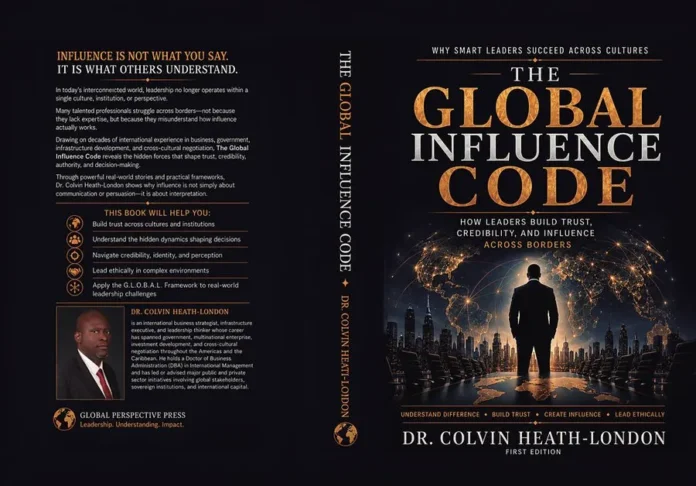 The Global Influence Code by Dr. Colvin Heath-London